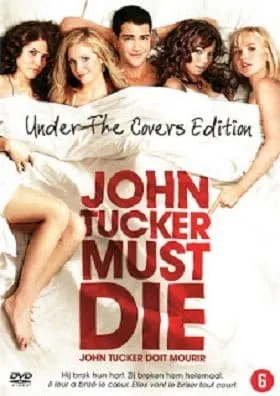 John Tucker Must Die (2006) แผนถอดลาย ยอดชายนายจอห์น ทักเกอร์