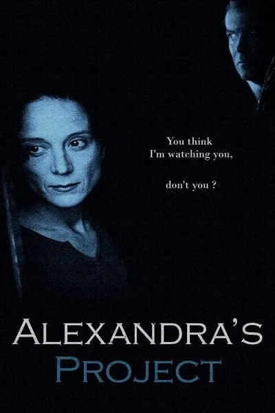 Alexandra’s Project (2003) แผนฆ่า เทปมรณะ