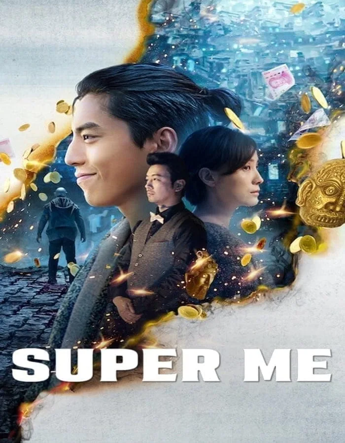 Super Me (2019) ยอดมนุษย์สุดโต่ง