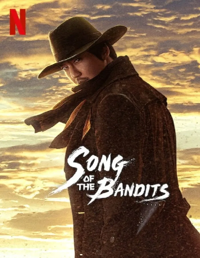 Song of the Bandits (2023) ลำนำคนโฉด