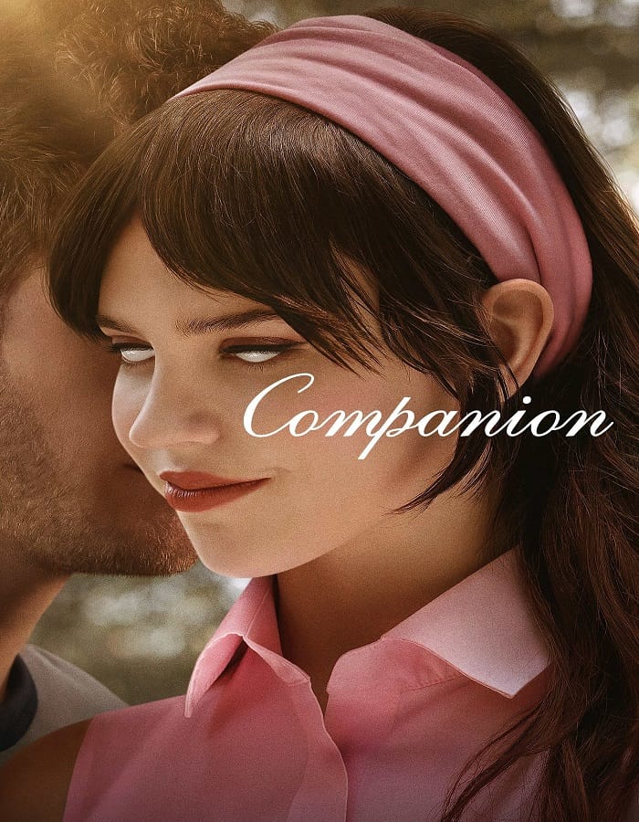 Companion (2025) คอมแพเนียน